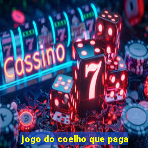 jogo do coelho que paga